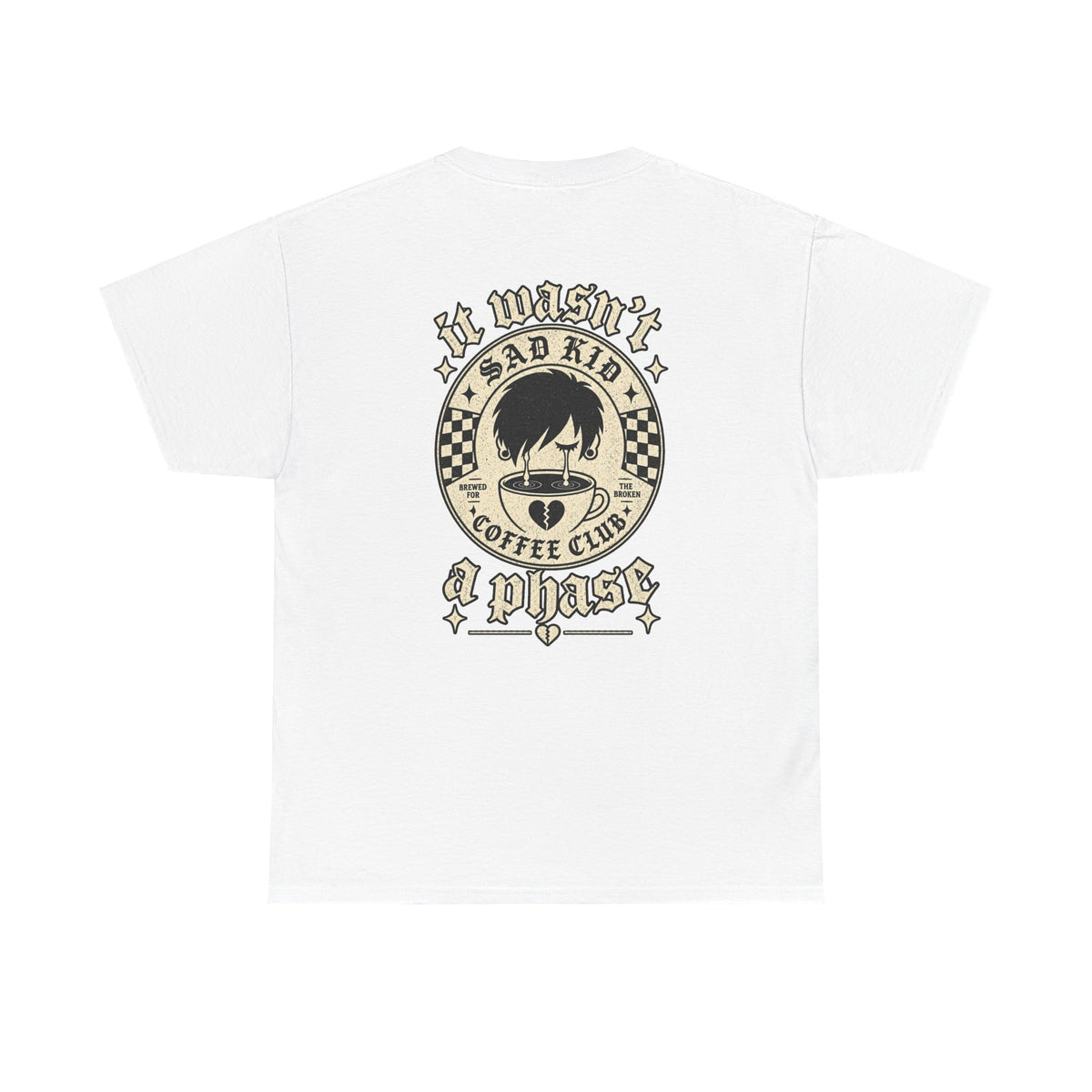 Wasn't A Phase Tee