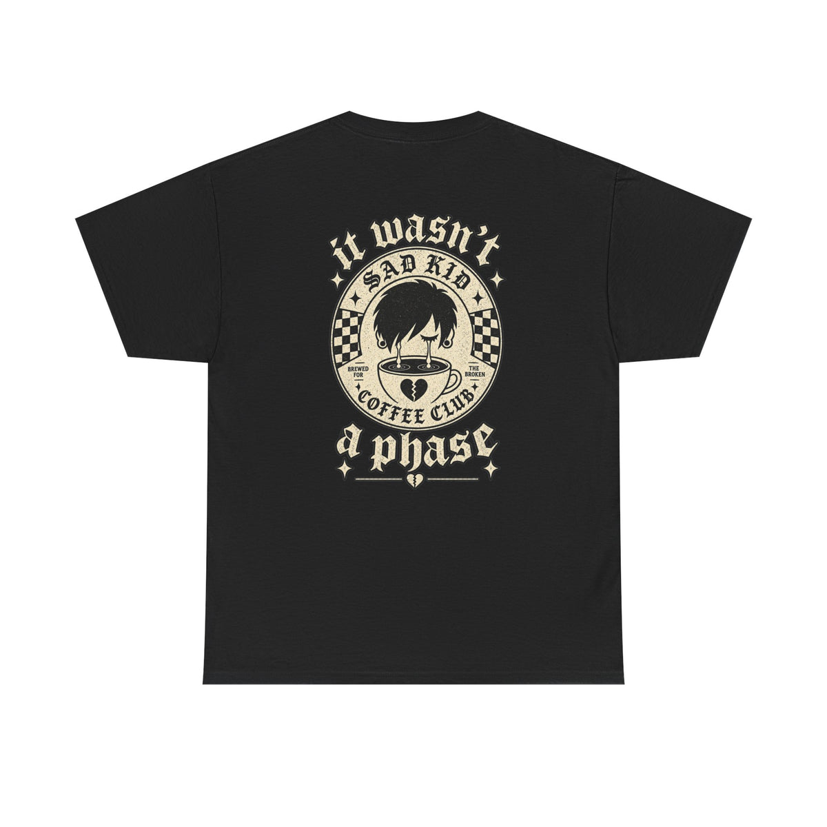 Wasn't A Phase Tee